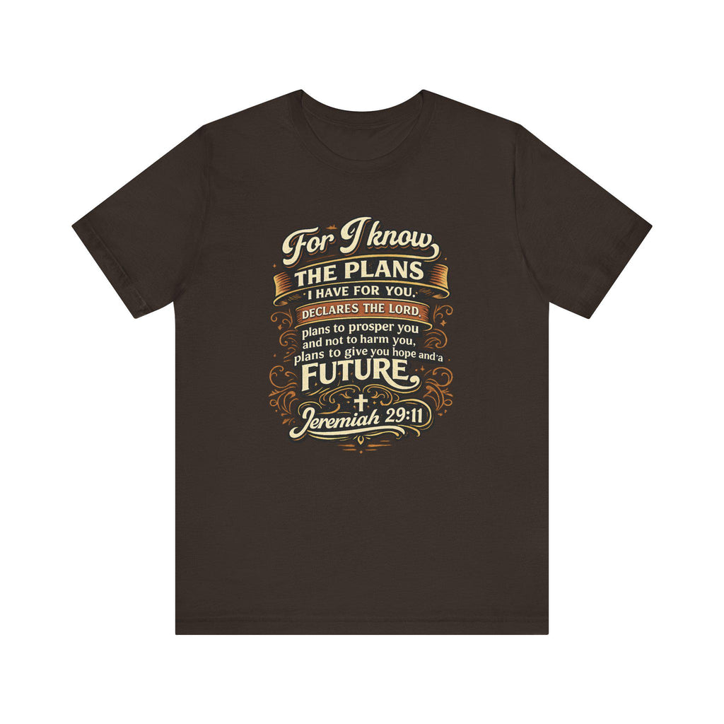 Jeremiah 29:11 Bible Verse T-Shirt | For I Know The Plans Scripture Tee