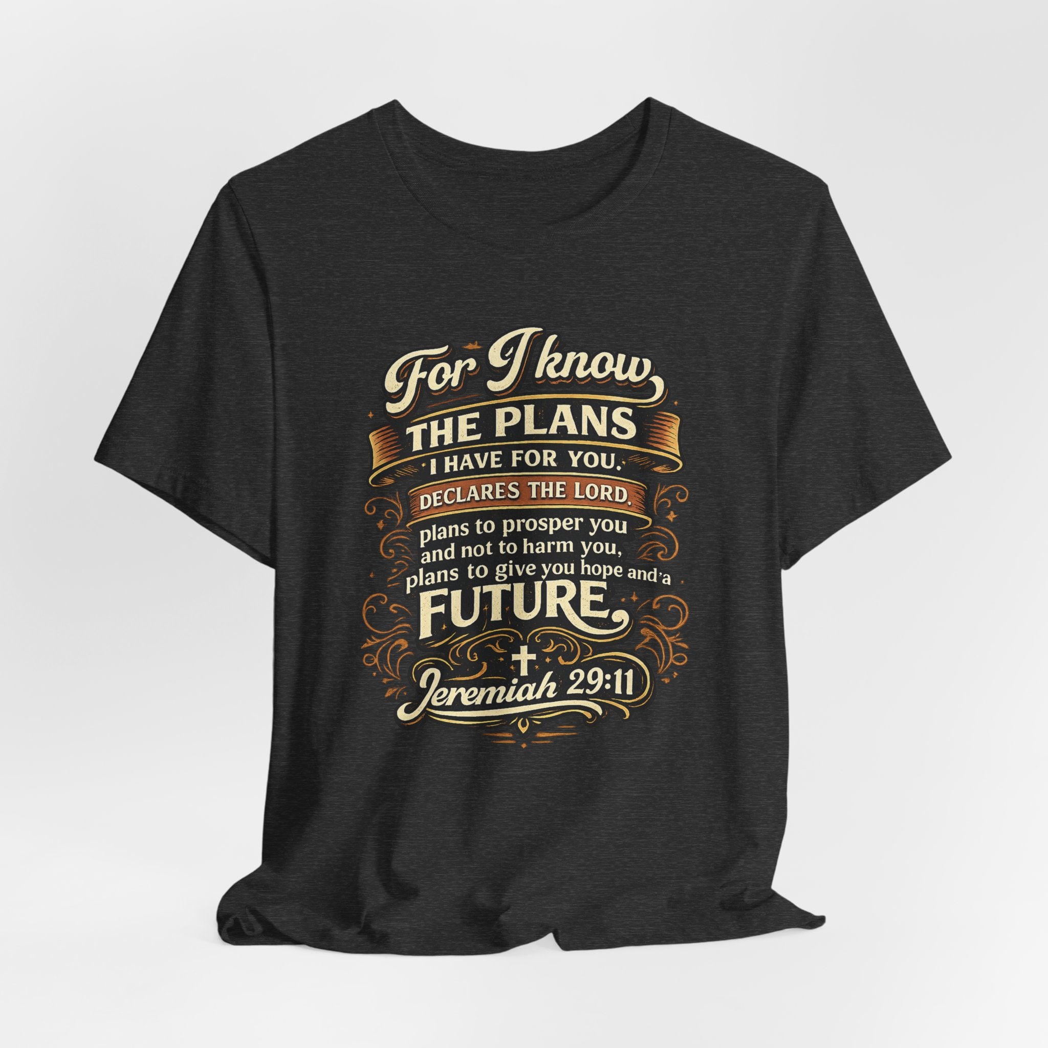 Jeremiah 29:11 Bible Verse T-Shirt | For I Know The Plans Scripture Tee