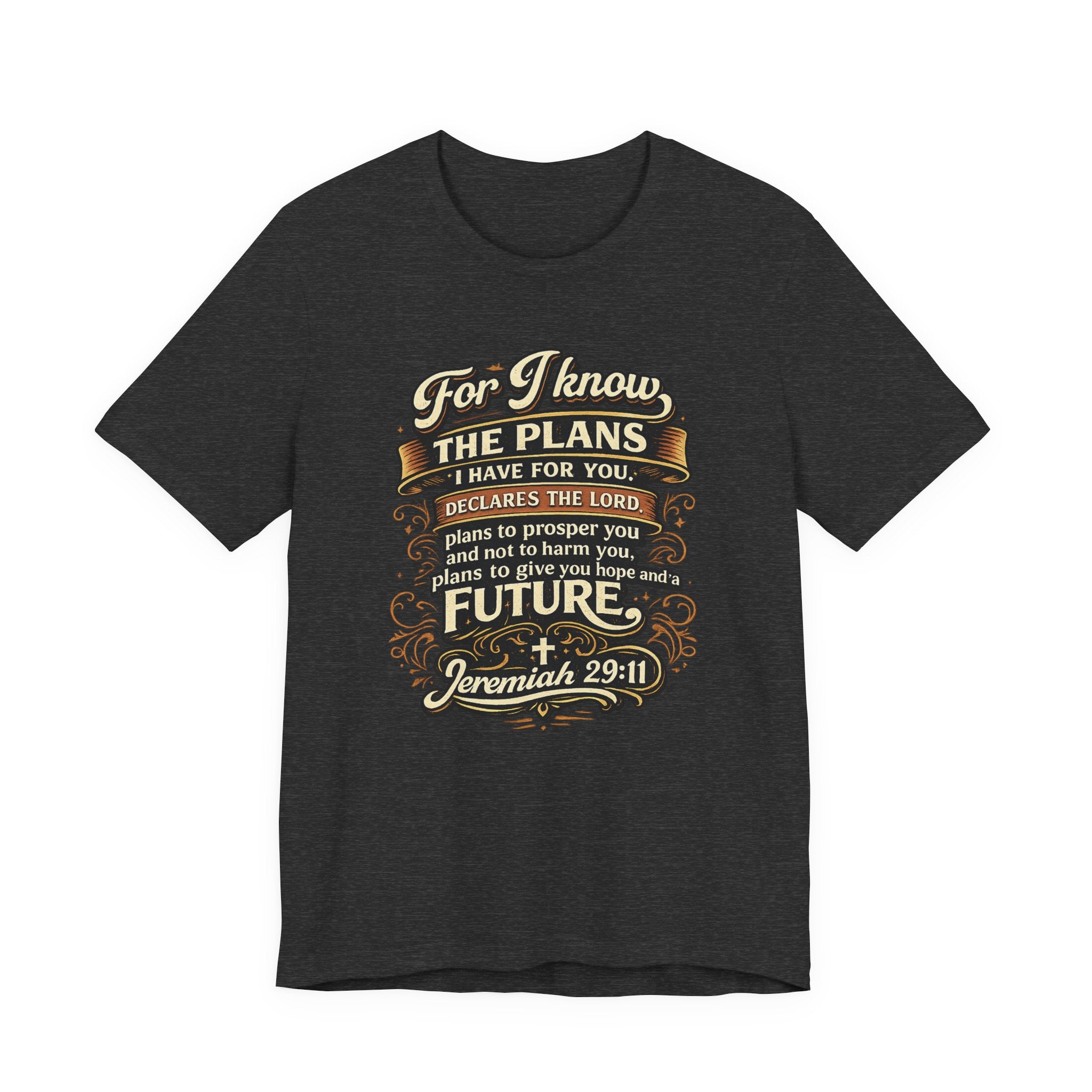 Jeremiah 29:11 Bible Verse T-Shirt | For I Know The Plans Scripture Tee