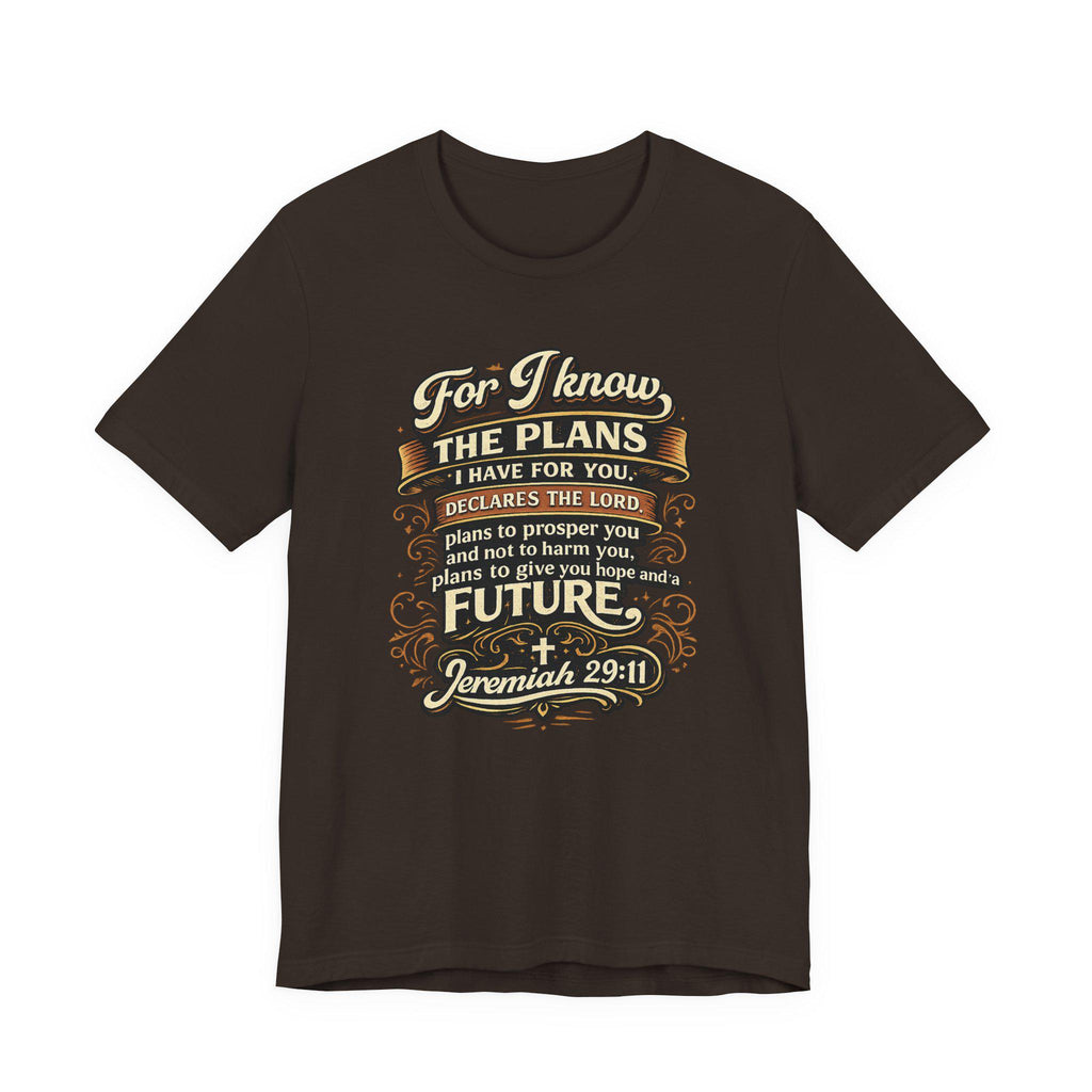 Jeremiah 29:11 Bible Verse T-Shirt | For I Know The Plans Scripture Tee